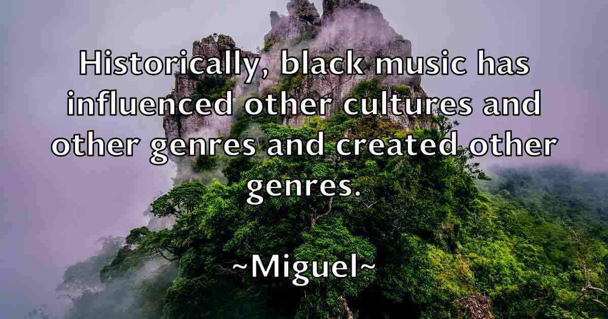 /images/quoteimage/miguel-miguel-fb-585298.jpg