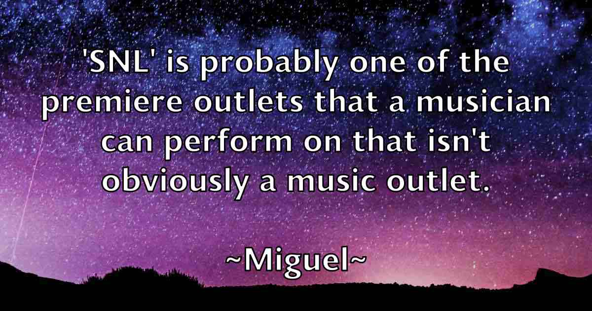 /images/quoteimage/miguel-miguel-fb-585309.jpg