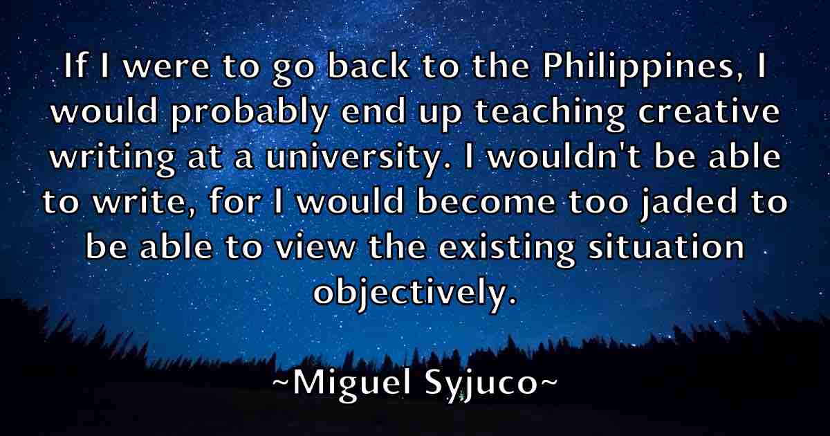 /images/quoteimage/miguel-syjuco-fb-585735.jpg