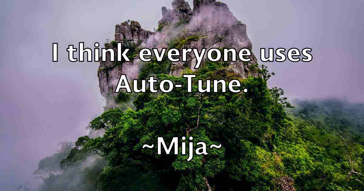 /images/quoteimage/mija-mija-fb-585770.jpg