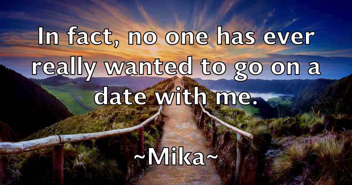 /images/quoteimage/mika-mika-fb-585799.jpg