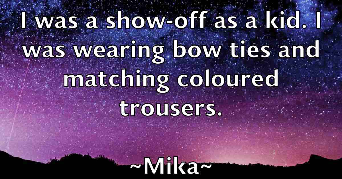 /images/quoteimage/mika-mika-fb-585806.jpg