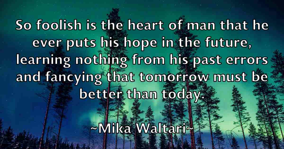 /images/quoteimage/mika-waltari-fb-585921.jpg