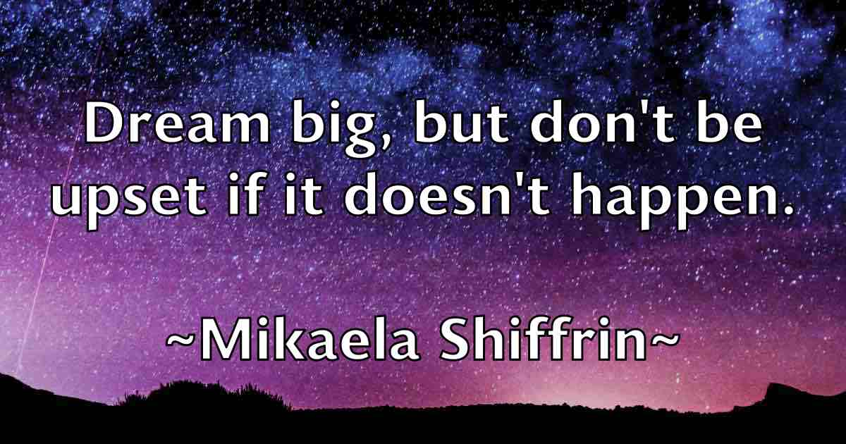 /images/quoteimage/mikaela-shiffrin-fb-585944.jpg