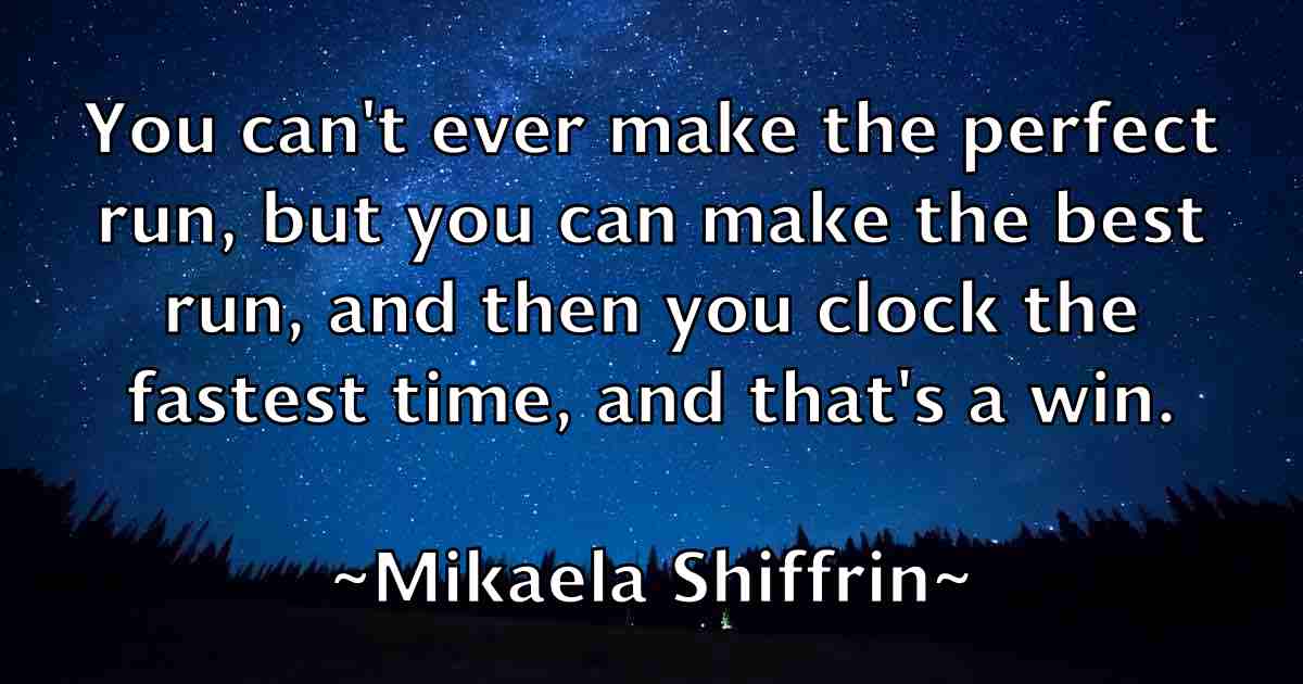 /images/quoteimage/mikaela-shiffrin-fb-585951.jpg