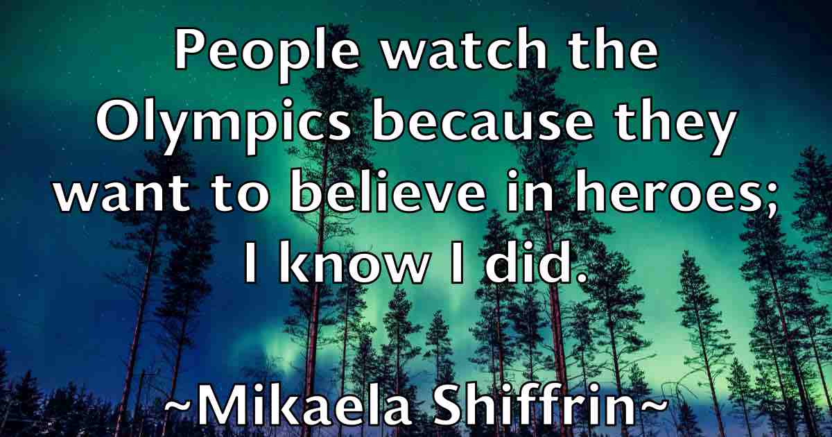 /images/quoteimage/mikaela-shiffrin-fb-585981.jpg