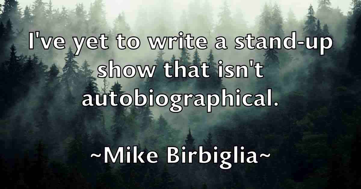 /images/quoteimage/mike-birbiglia-fb-586153.jpg