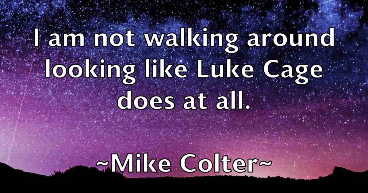 /images/quoteimage/mike-colter-fb-586639.jpg
