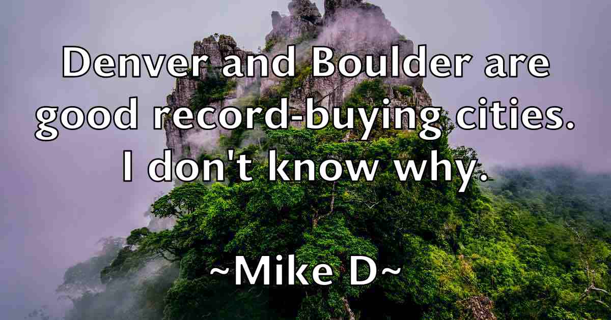 /images/quoteimage/mike-d-fb-586785.jpg