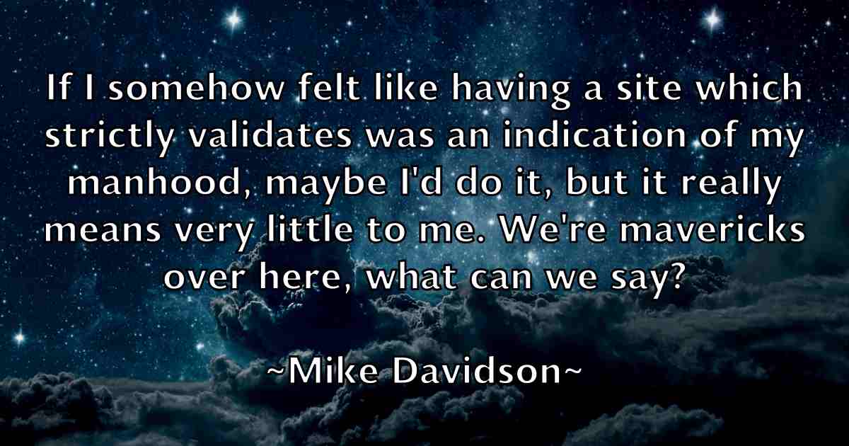 /images/quoteimage/mike-davidson-fb-586879.jpg