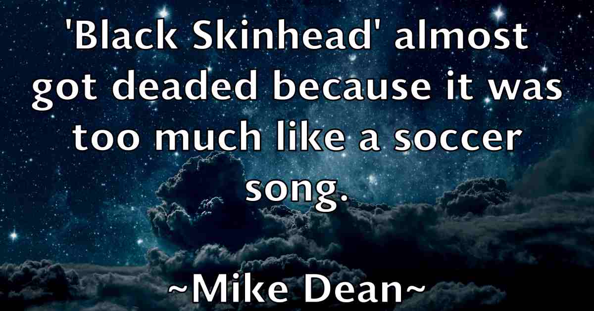 /images/quoteimage/mike-dean-fb-586891.jpg