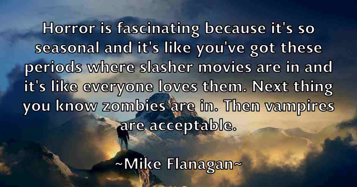 /images/quoteimage/mike-flanagan-fb-587170.jpg