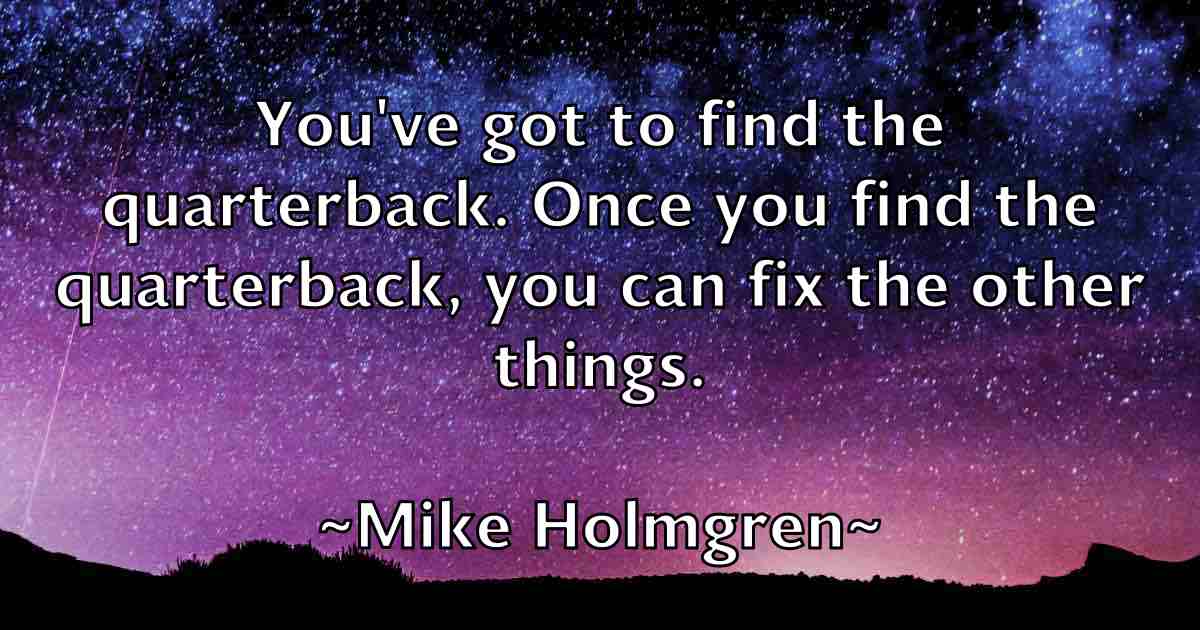 /images/quoteimage/mike-holmgren-fb-587365.jpg