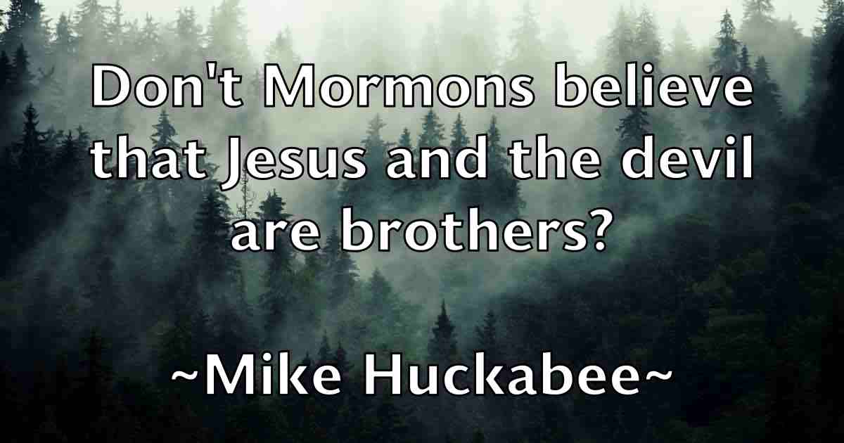 /images/quoteimage/mike-huckabee-fb-587467.jpg