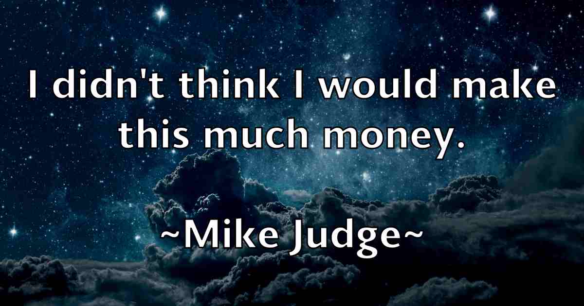 /images/quoteimage/mike-judge-fb-587629.jpg