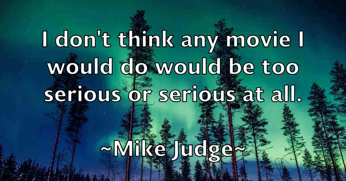 /images/quoteimage/mike-judge-fb-587632.jpg