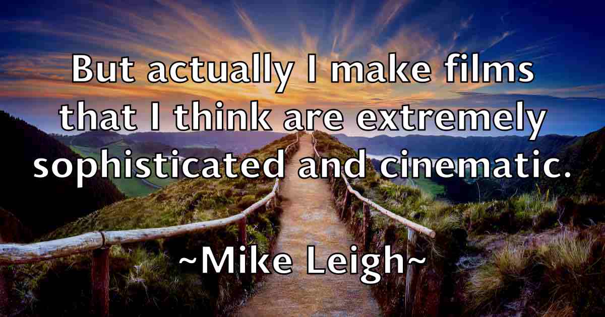 /images/quoteimage/mike-leigh-fb-587864.jpg