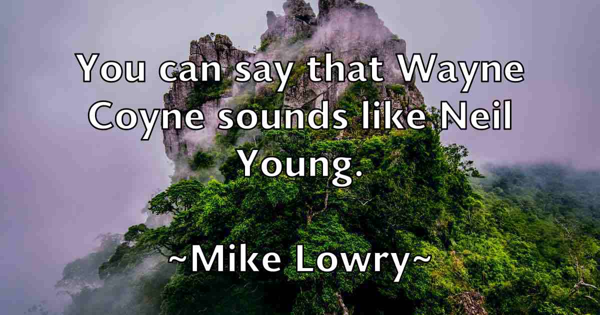 /images/quoteimage/mike-lowry-fb-588039.jpg