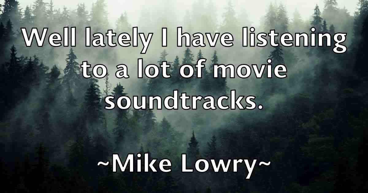 /images/quoteimage/mike-lowry-fb-588046.jpg