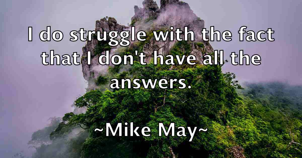 /images/quoteimage/mike-may-fb-588078.jpg