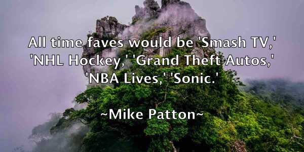 /images/quoteimage/mike-patton-588581.jpg
