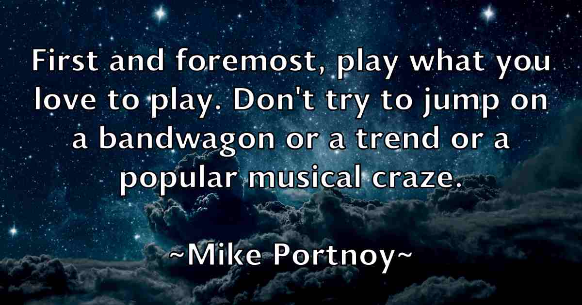 /images/quoteimage/mike-portnoy-fb-589066.jpg
