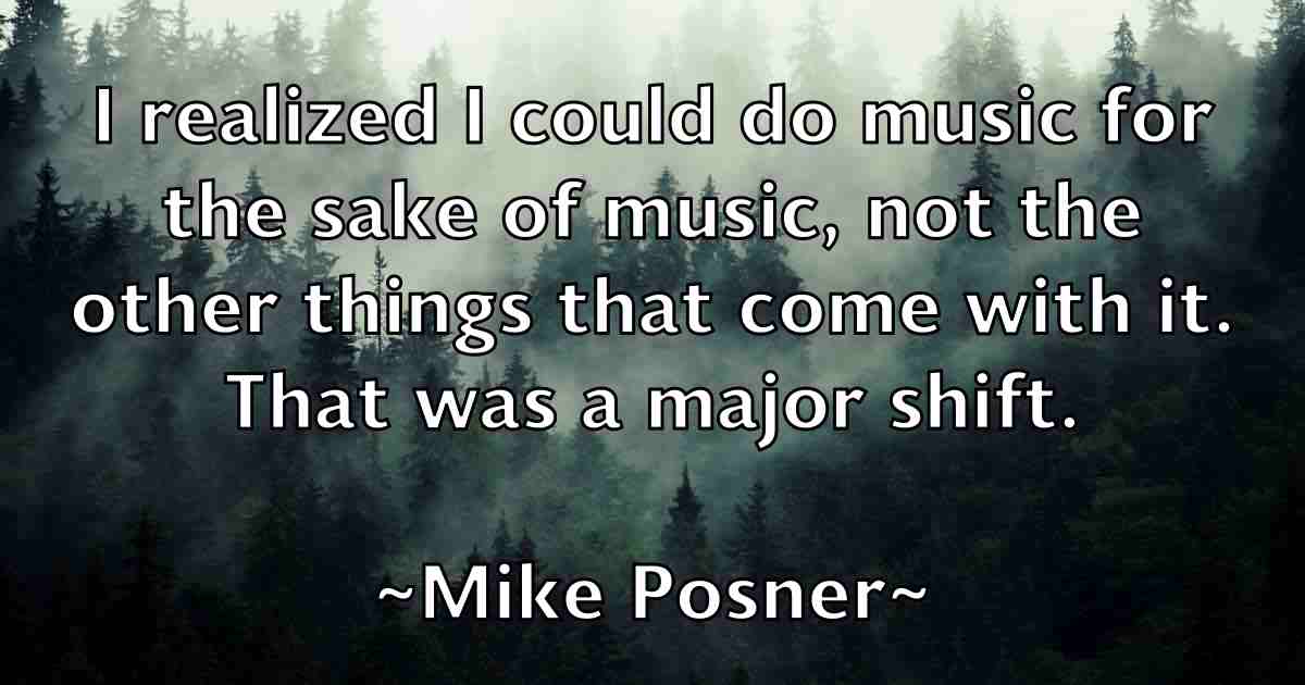 /images/quoteimage/mike-posner-fb-589118.jpg