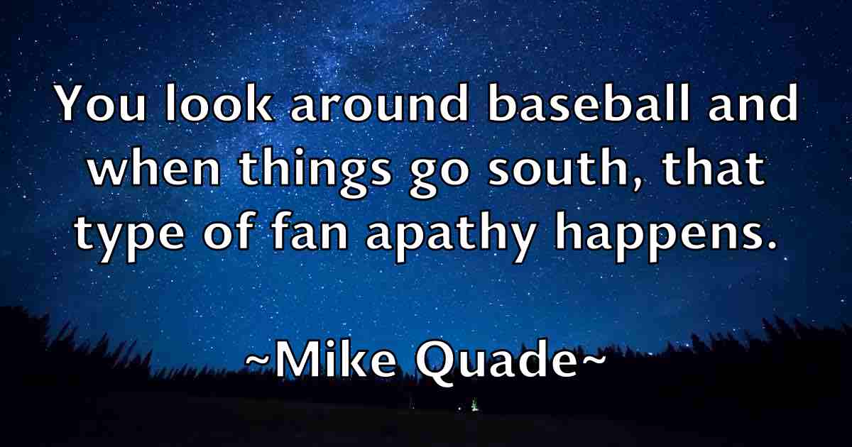 /images/quoteimage/mike-quade-fb-589200.jpg
