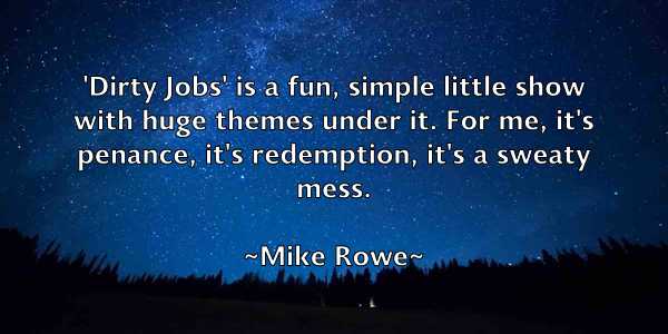 /images/quoteimage/mike-rowe-589420.jpg