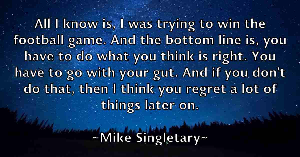 /images/quoteimage/mike-singletary-fb-589638.jpg