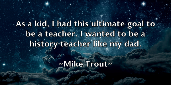 /images/quoteimage/mike-trout-589681.jpg