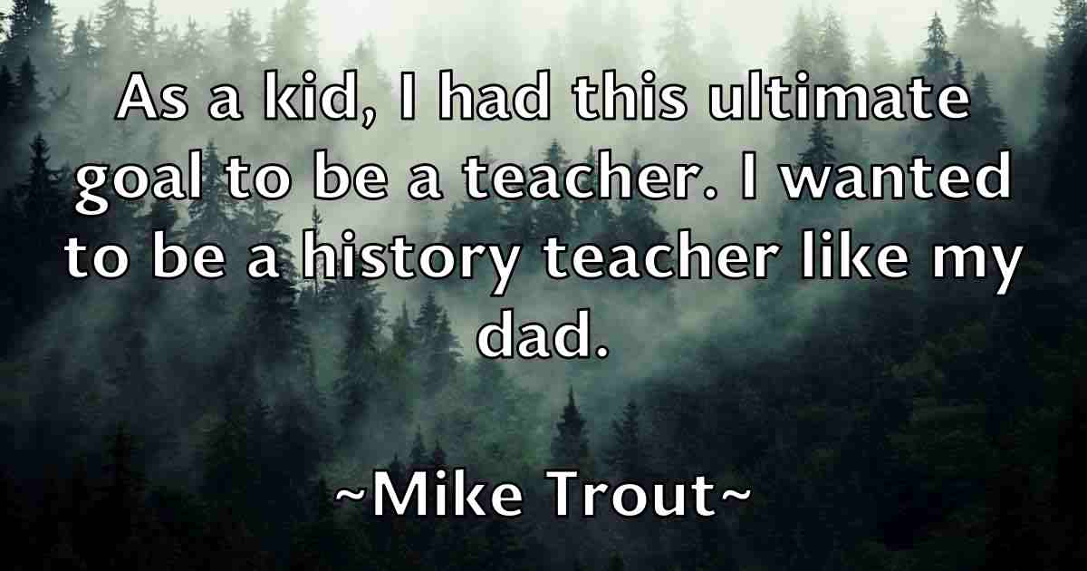 /images/quoteimage/mike-trout-fb-589681.jpg