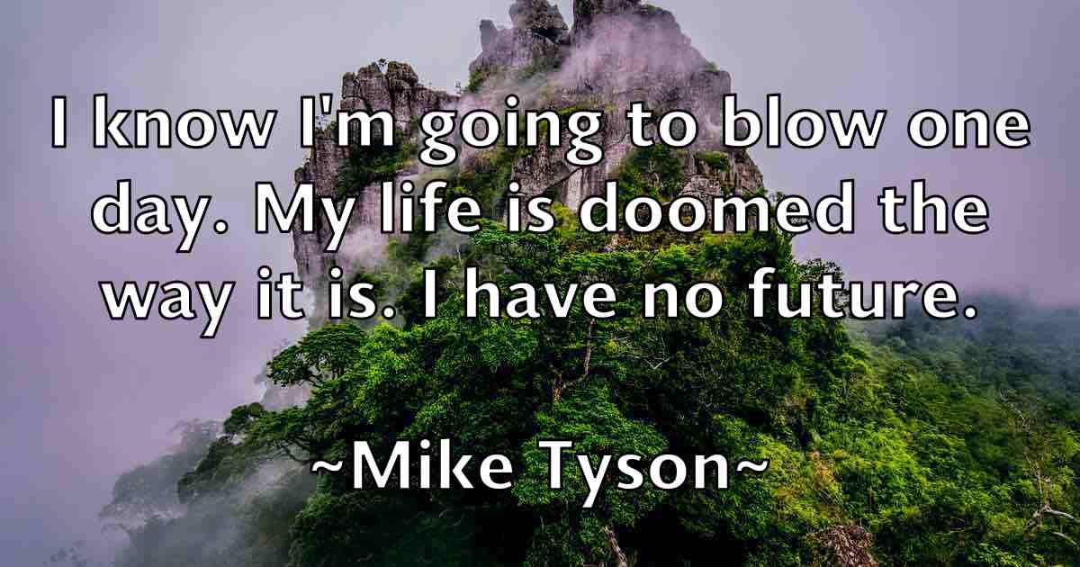 /images/quoteimage/mike-tyson-fb-589733.jpg