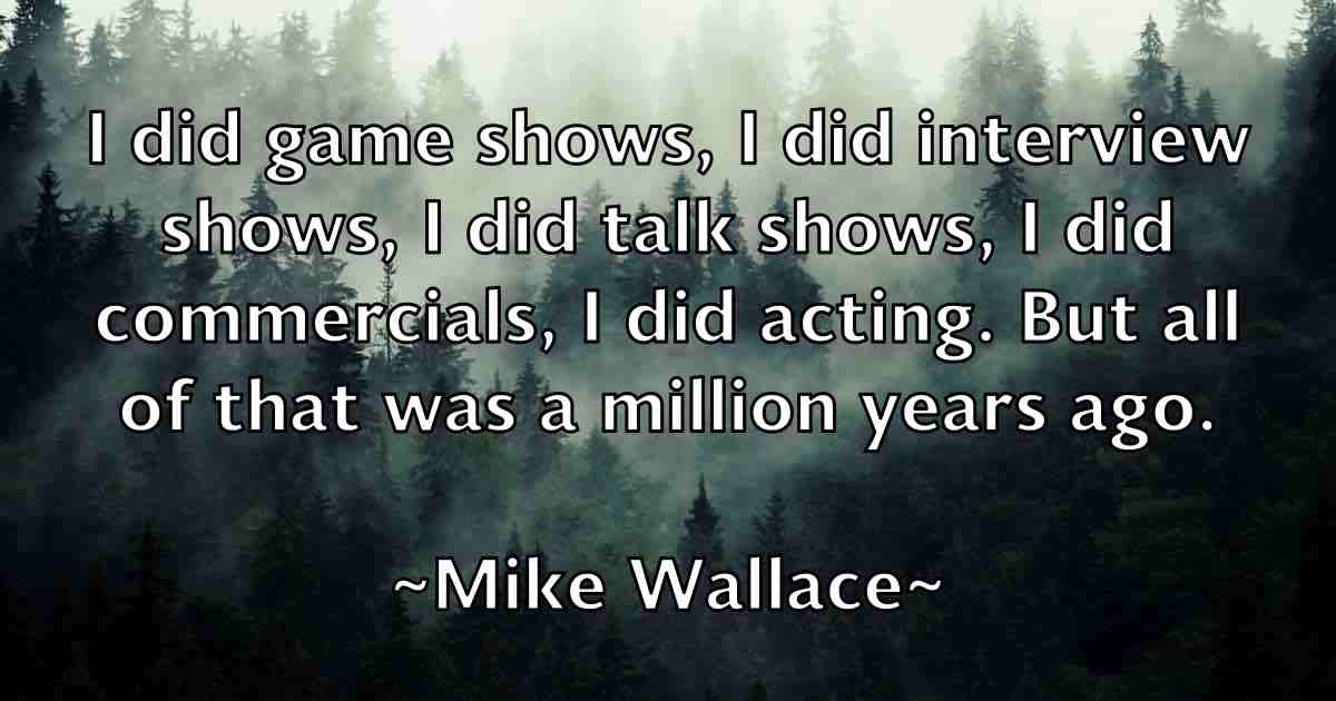 /images/quoteimage/mike-wallace-fb-589813.jpg