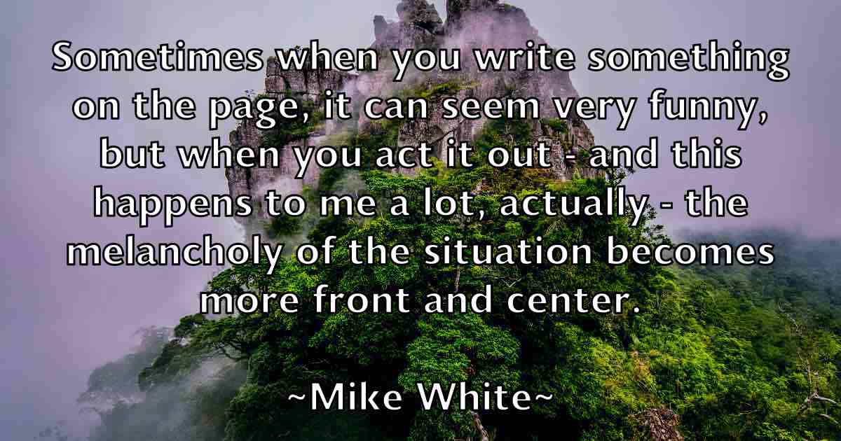 /images/quoteimage/mike-white-fb-589880.jpg