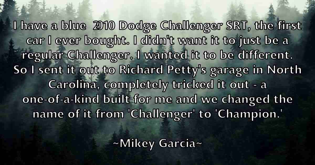 /images/quoteimage/mikey-garcia-fb-590075.jpg