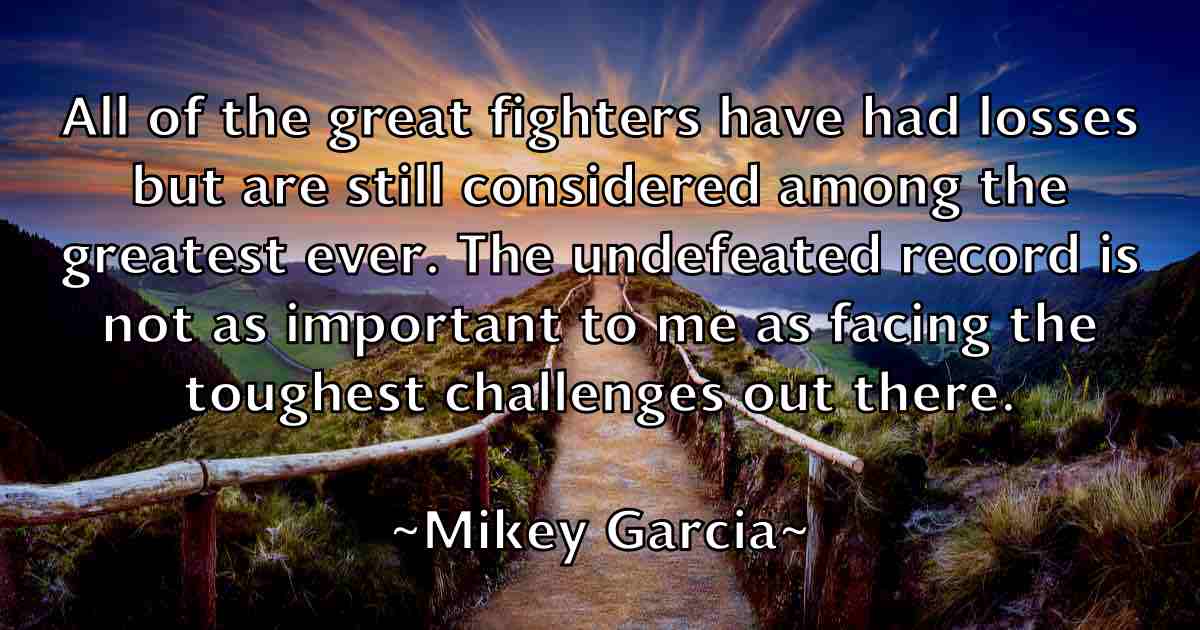 /images/quoteimage/mikey-garcia-fb-590079.jpg