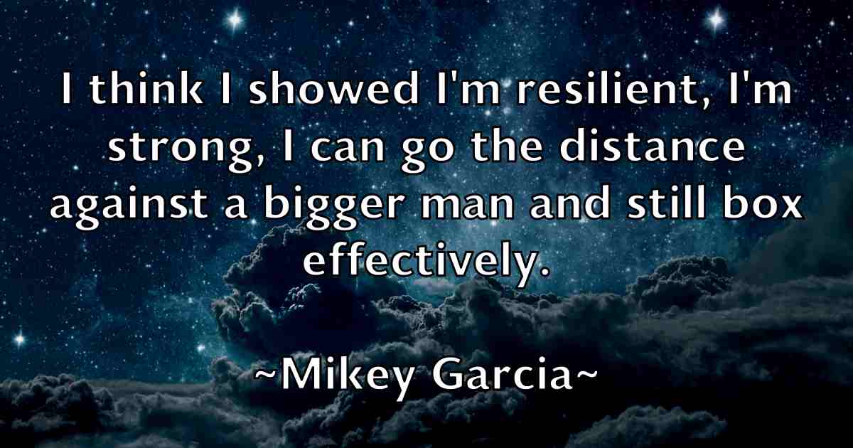 /images/quoteimage/mikey-garcia-fb-590100.jpg