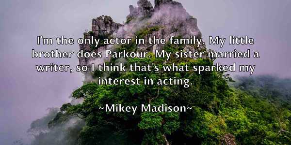 /images/quoteimage/mikey-madison-590179.jpg