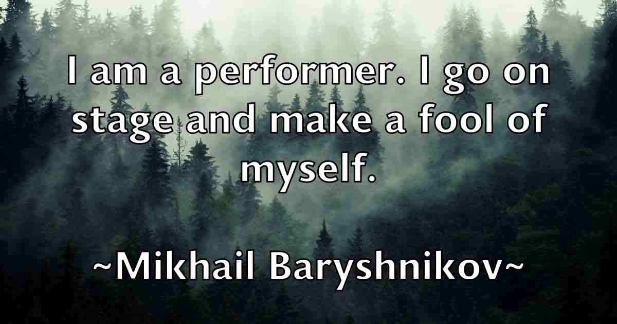 /images/quoteimage/mikhail-baryshnikov-fb-590234.jpg