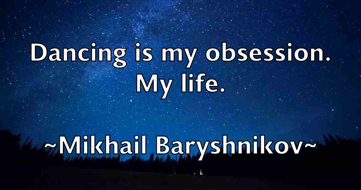 /images/quoteimage/mikhail-baryshnikov-fb-590250.jpg