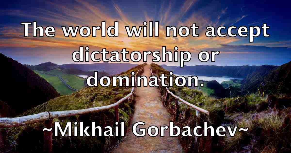 /images/quoteimage/mikhail-gorbachev-fb-590326.jpg