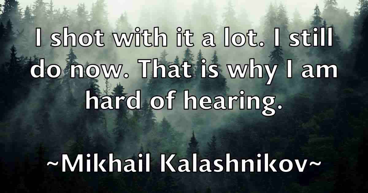 /images/quoteimage/mikhail-kalashnikov-fb-590376.jpg