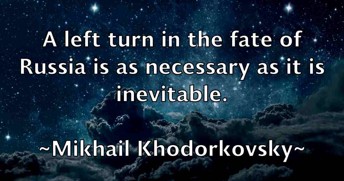 /images/quoteimage/mikhail-khodorkovsky-fb-590389.jpg