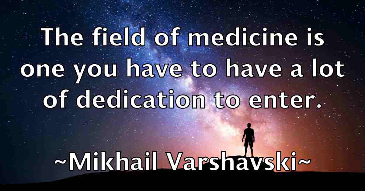/images/quoteimage/mikhail-varshavski-fb-590426.jpg