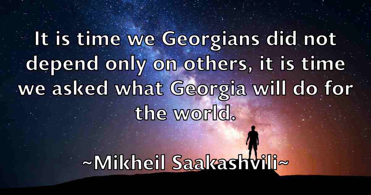 /images/quoteimage/mikheil-saakashvili-fb-590478.jpg