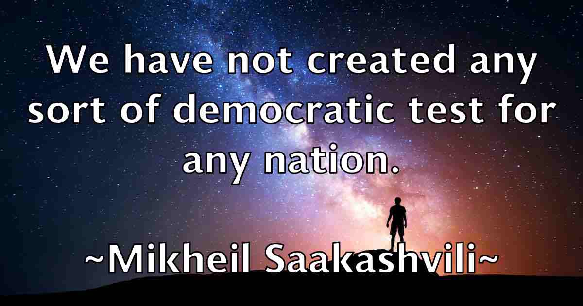 /images/quoteimage/mikheil-saakashvili-fb-590480.jpg