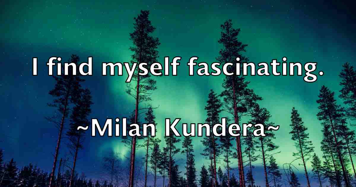 /images/quoteimage/milan-kundera-fb-590704.jpg