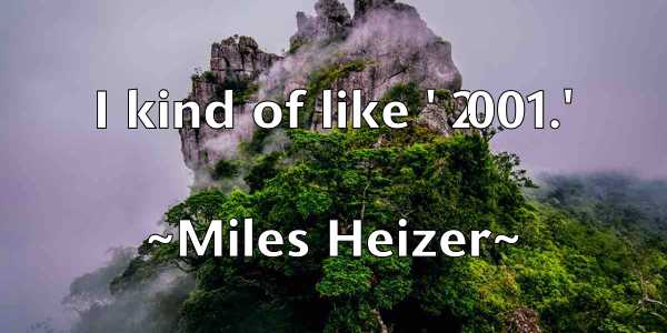 /images/quoteimage/miles-heizer-590840.jpg