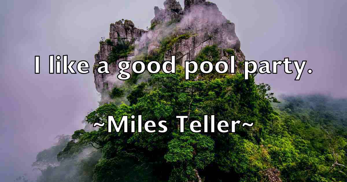/images/quoteimage/miles-teller-fb-590856.jpg